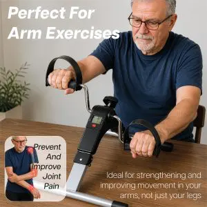 An older man uses a Pedal Exerciser with Digital Display to exercise his arms, while text overlays describe its benefits for arm strength and joint pain.